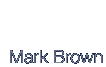 Mark Brown